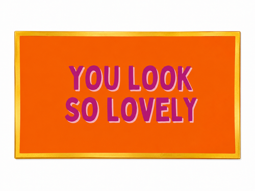 Plate rect. you look lovely
