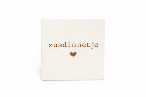 Tegeltje zusdinnetje